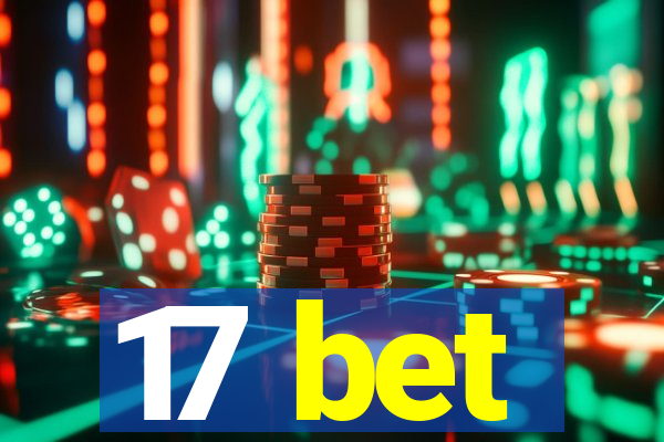 17 bet